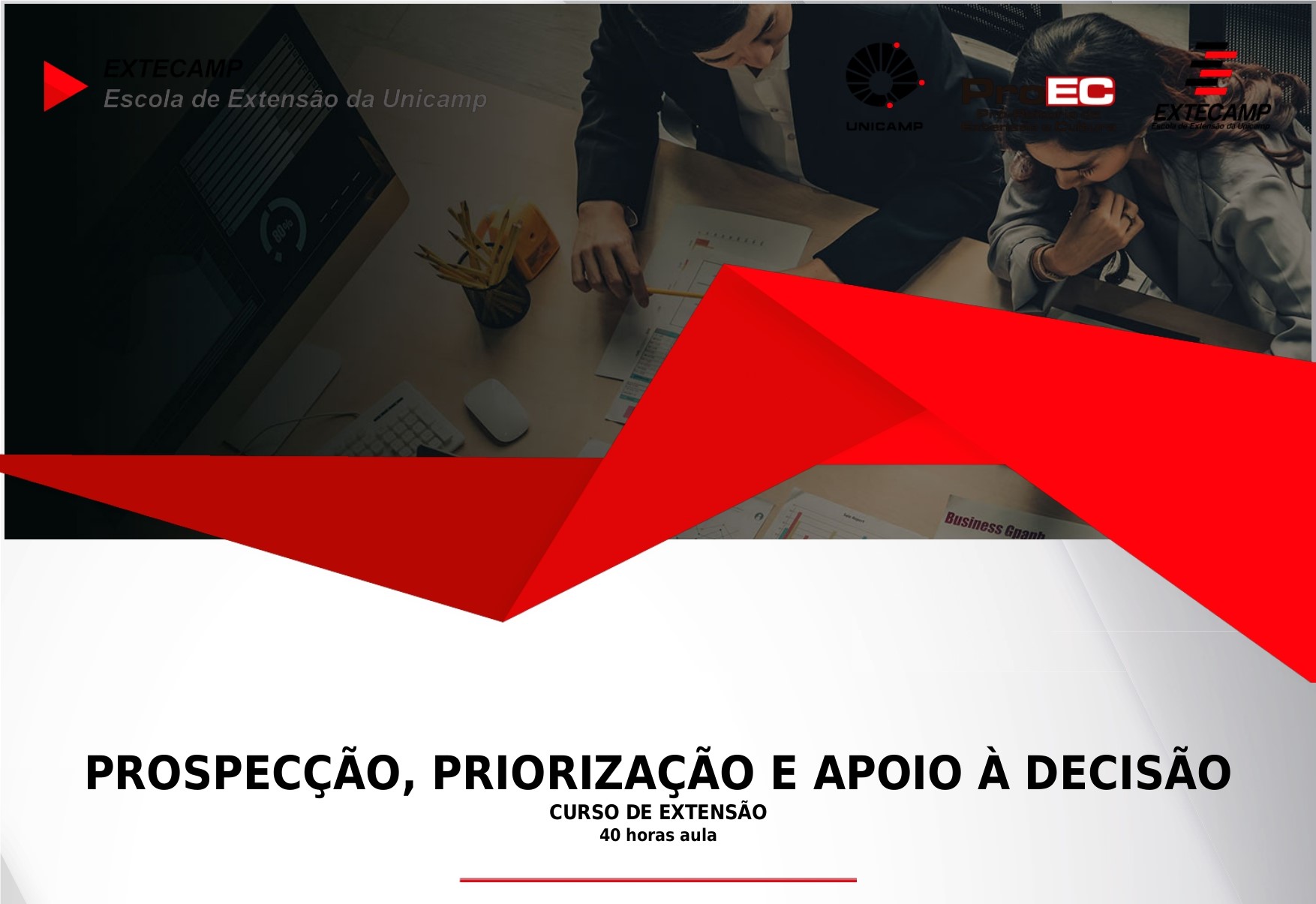 PROSPECÇÃO, PRIORIZAÇÃO E APOIO À DECISÃO/ Faça sua Inscrição! 