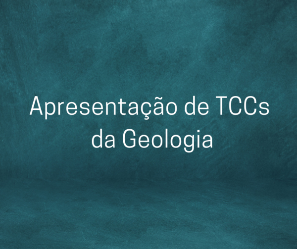 Convite da Comissão de Trabalhos de Conclusão de Curso da Geologia
